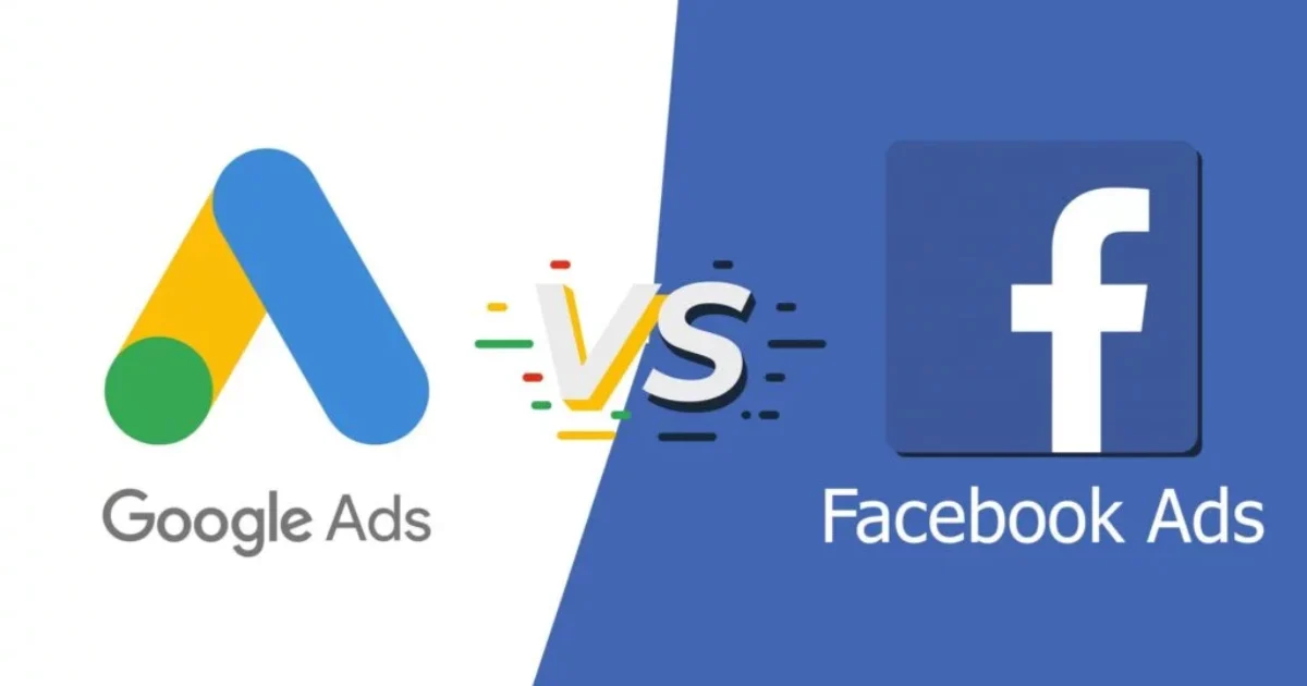 Google Ads vs. Facebook Ads